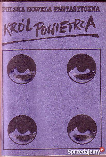 9643 KRÓL POWIETRZA POLSKA NOWELA FANJTASTYCZNA Czyrna