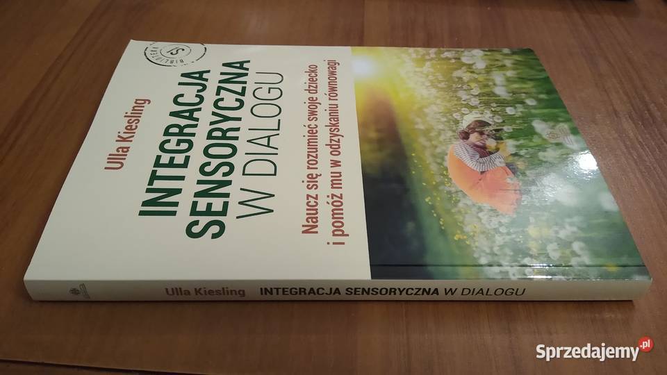 Integracja sensoryczna w dialogu naucz się Poradniki, albumy i reportaże Gdańsk sprzedam