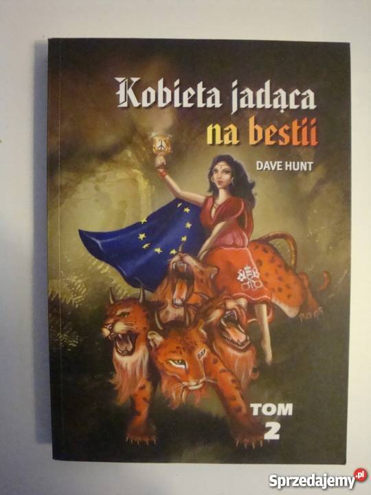 KOBIETA JADĄCA NA BESTII TOM 2 DAVE HUNT Białystok