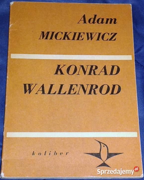 Konrad Wallenrod Adam Mickiewicz miękka Pozostałe Chełm