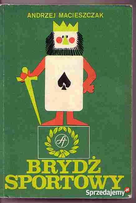 1157 BRYDŻ SPORTOWY ANDRZEJ MACIESZCZAK