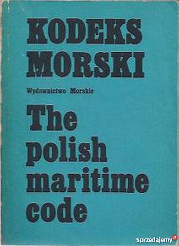 KODEKS MORSKI THE POLISH MARITIME CODE łódzkie Łódź