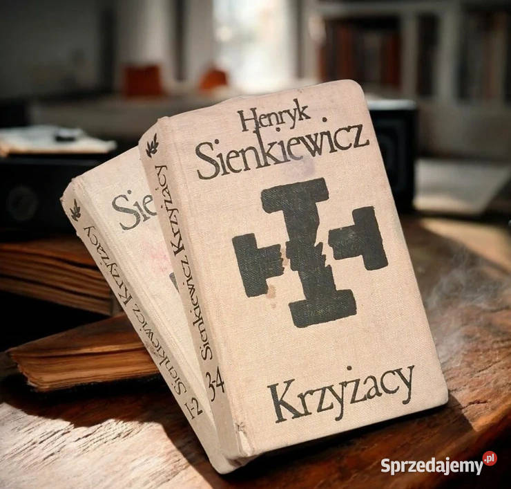Ksiązki Krzyżacy Henryk Sienkiewicz Pozostałe Łódź