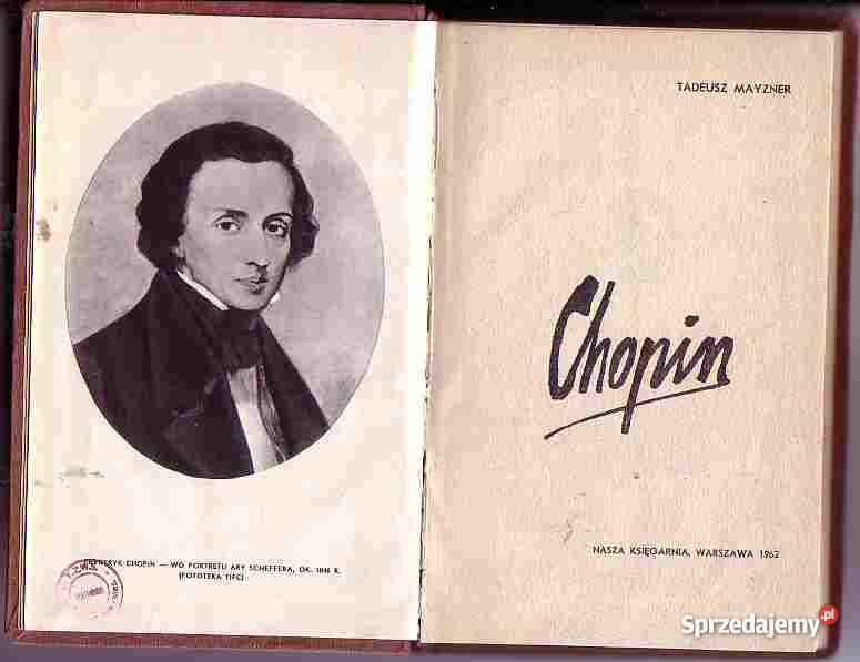 4976 CHOPIN TADEUSZ MAYZNER biografie, wspomnienia Książki i Podręczniki sprzedam