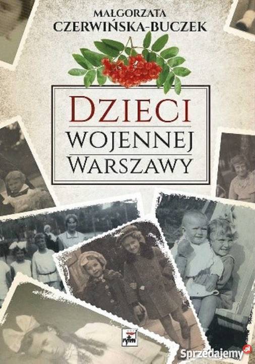 Dzieci wojennej Warszawy -Buczek