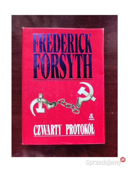 Frederick Forsyth Czwarty protokół Kielce sprzedam