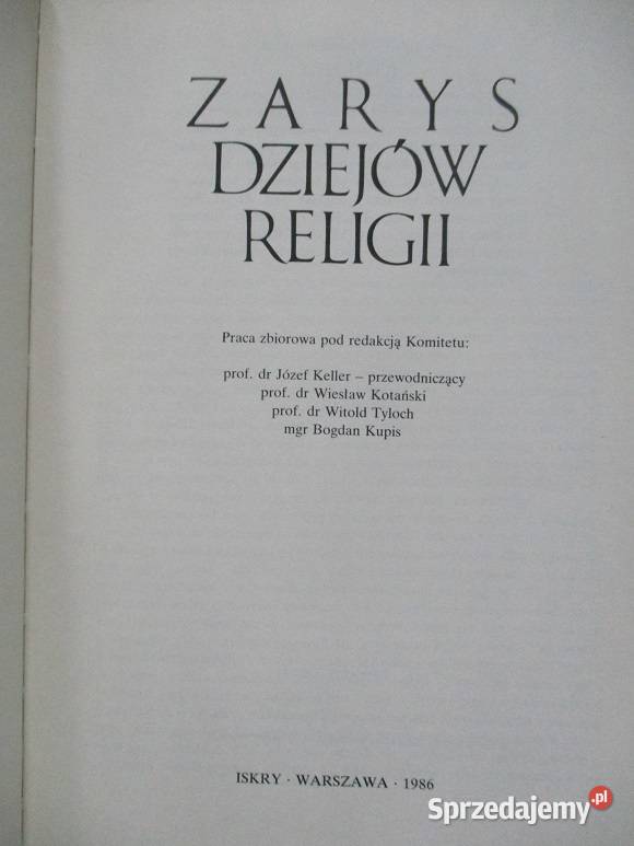 Zarys dziejów religii Keller religia wierzenia Łódź