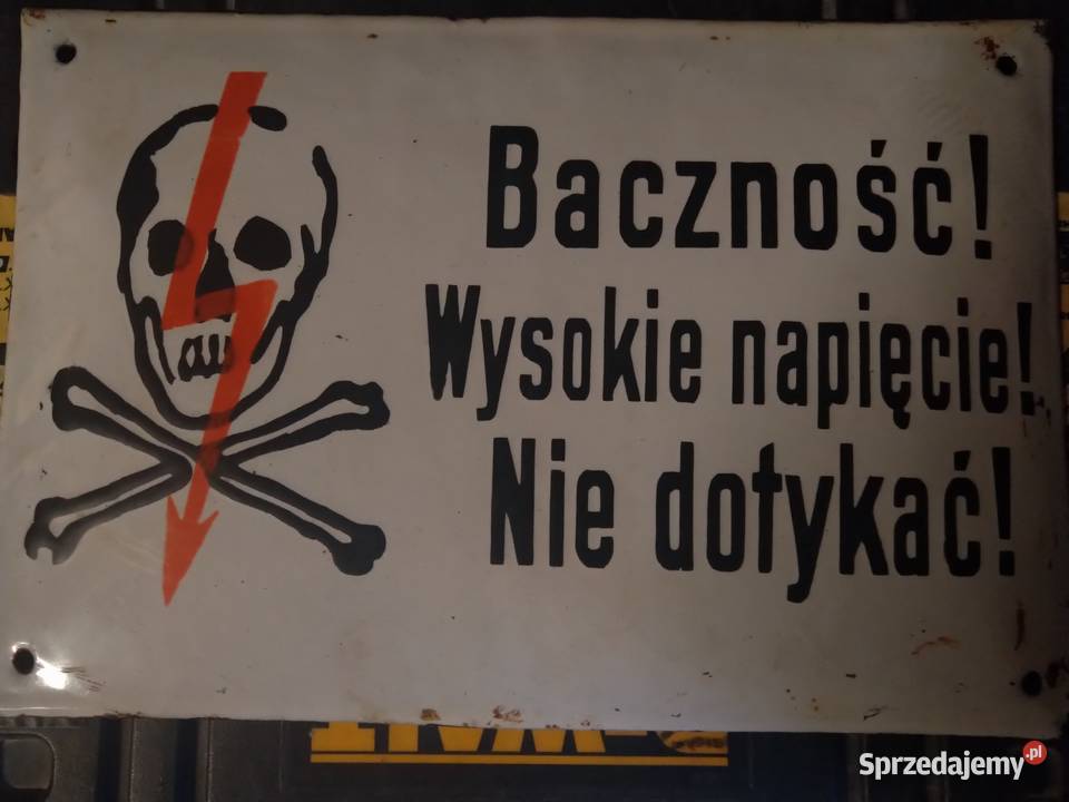 tablica emaliowana oryginalna baczność wysokie