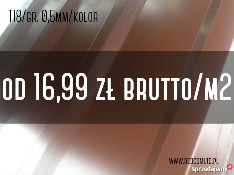 TANIE BLACHY TRAPEZOWE Dom i Ogród Wejherowo