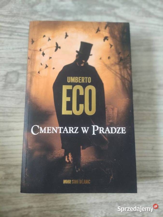 Umberto Eco "Cmentarz w Pradze".