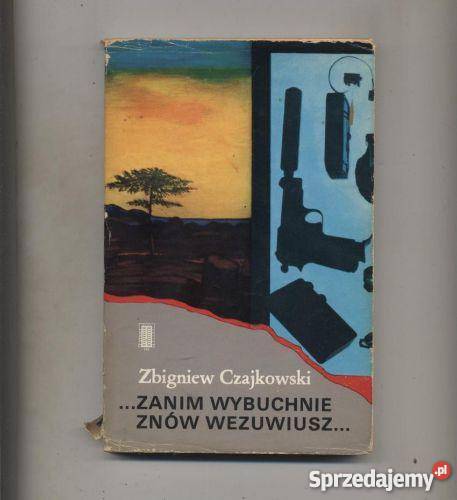 Czajkowski Z Zanim wybuchnie znów Wezuwiusz Szczecin