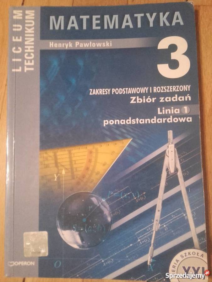 Matematyka 3 Henryk Pawłowski zbiór zadań linia Artykuły szkolne
