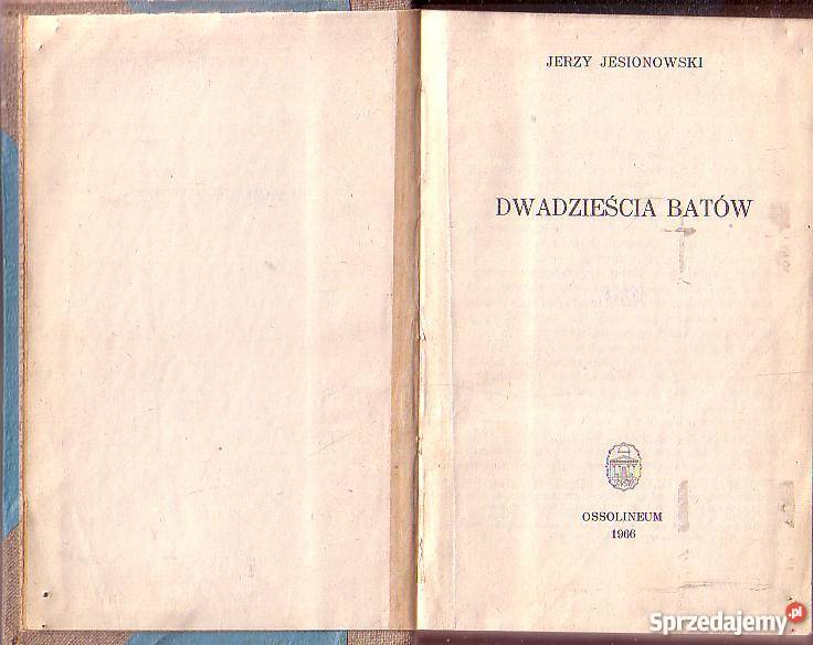 9969 DWADZIEŚCIA BATÓW JERZY JESIONOWSKI Czyrna sprzedam