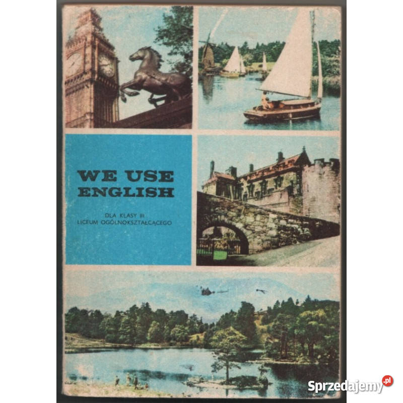 We Use English Klasy III Liceum angielski