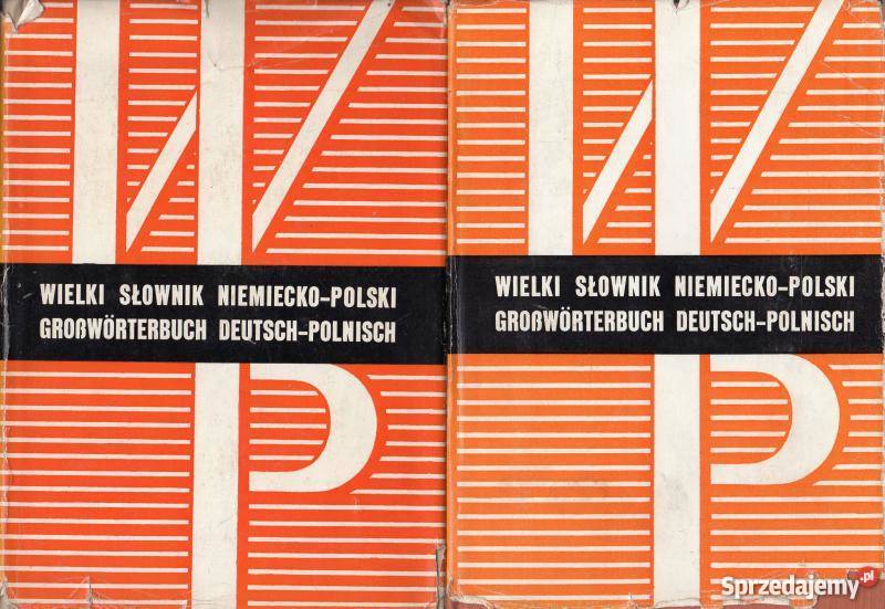 WIELKI SŁOWNIK NIEMIECKO-POLSKI
