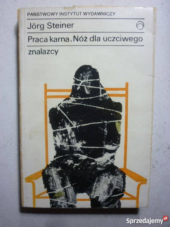 PRACA KARNA NÓŻ UCZCIWEGO ZNALAZCY JORG STEINER sprzedam