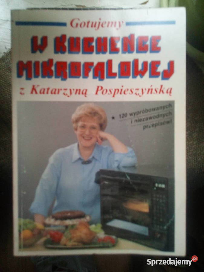 GOTUJEMY W KUCHENCE MIKROFALOWEJ Z Katarzyną Warszawa sprzedam