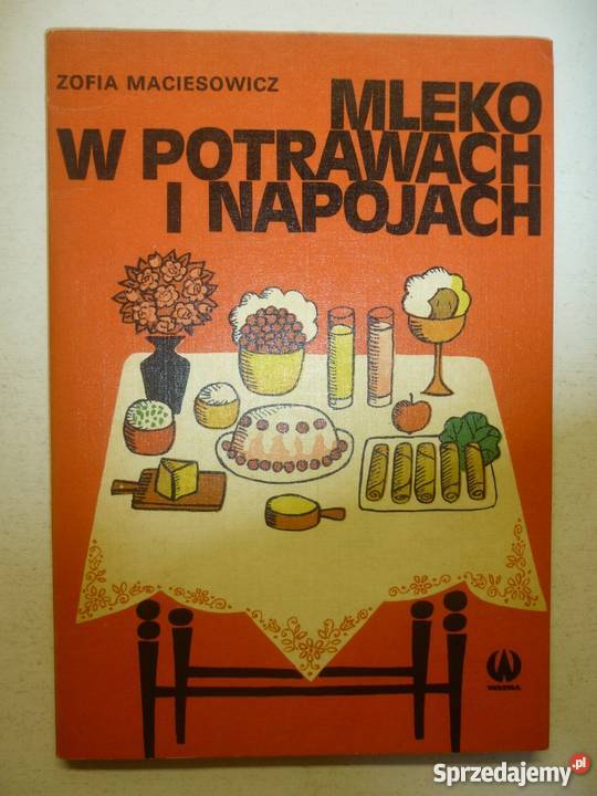 MLEKO W POTRAWACH I NAPOJACH MACIESOWICZ Gorzów Wielkopolski