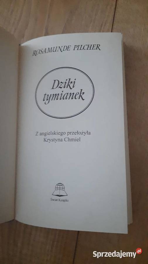 Rosamund Pilcher Dziki tymianek Proza i poezja Serock