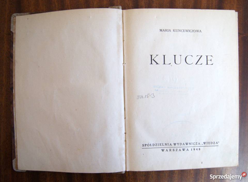 Maria Kuncewiczowa Klucze 1948 Parczew