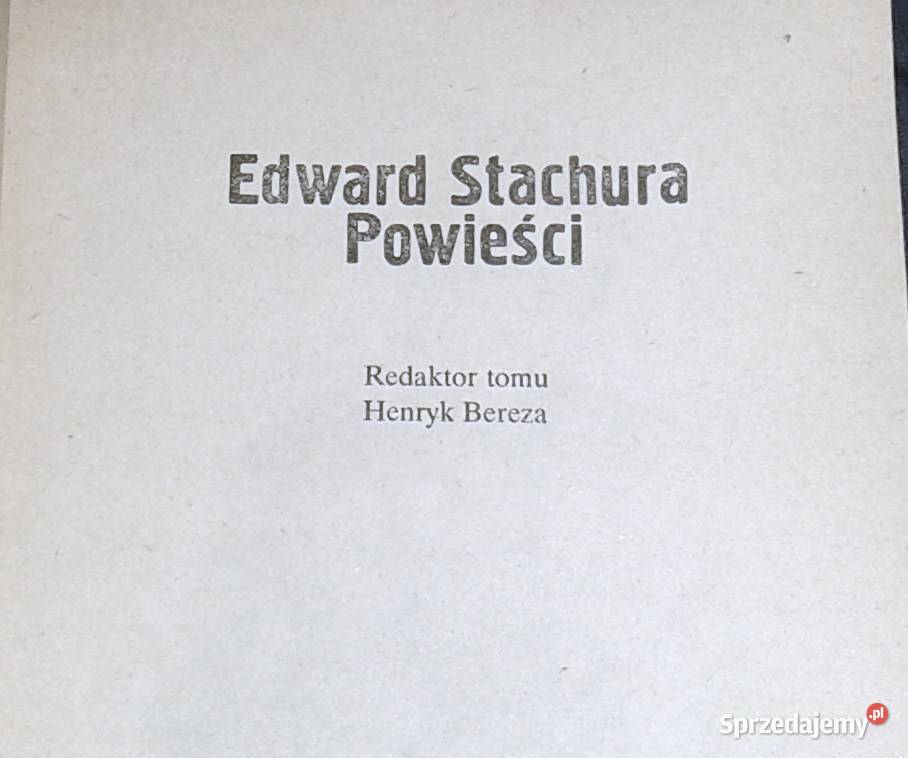 Powieści Tom 3 Edward Stachura Pozostałe Chełm