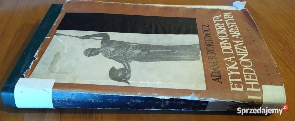 Etyka Demokryta i hedonizm Arystypa Adam Gdańsk