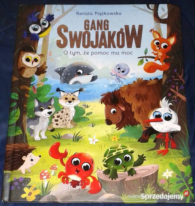O tym że pomoc ma moc Gang Swojaków Renata Pozostałe Chełm