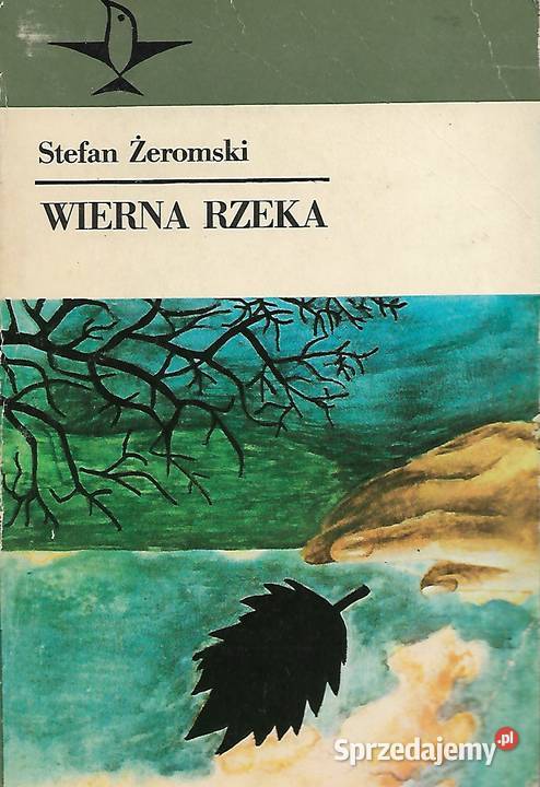 Wierna rzeka S Żeromski Puławy