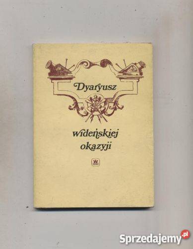 Dyaryusz wideńskiej okazyji Jmci Pana Mikołaja Pozostałe