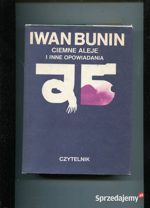 Ciemne aleje i inne opowiadania Iwan Bunin Szczecin sprzedam