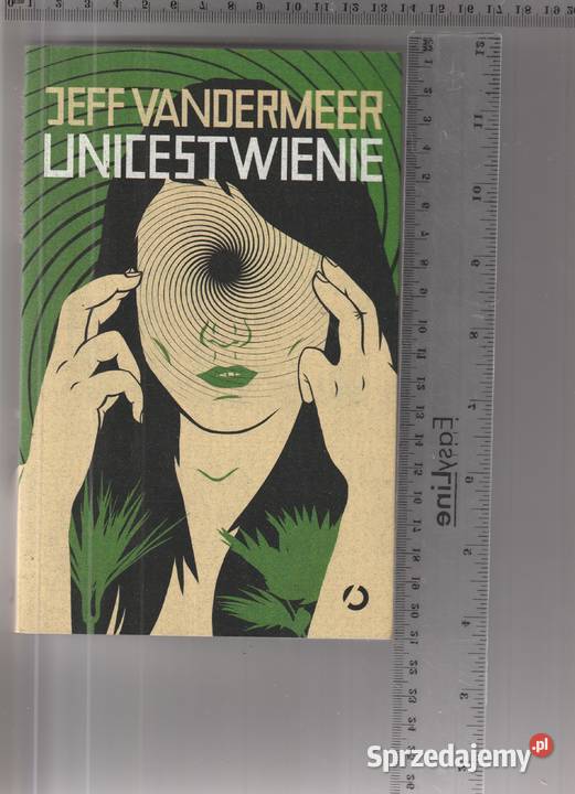 Unicestwienie Jeff VanderMeer Pruszków