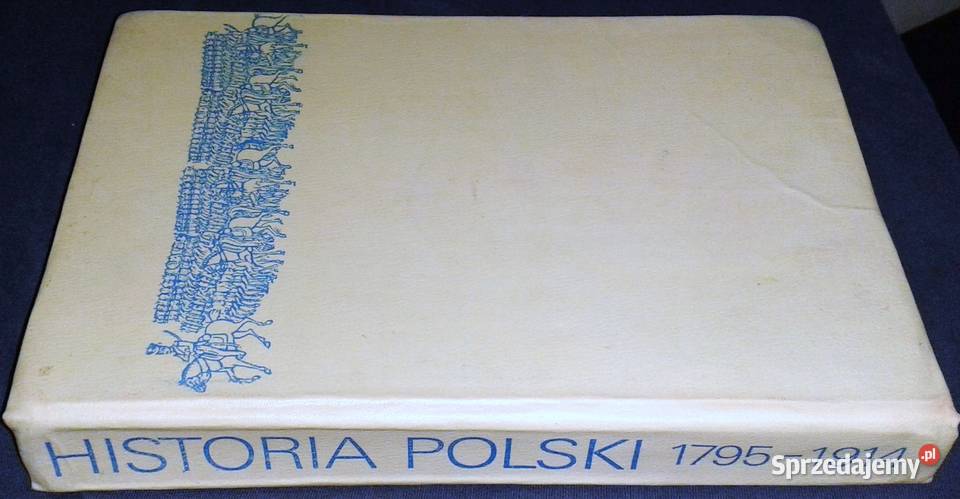 Historia Polski 17951914 Krzysztof Groniowski twarda Chełm