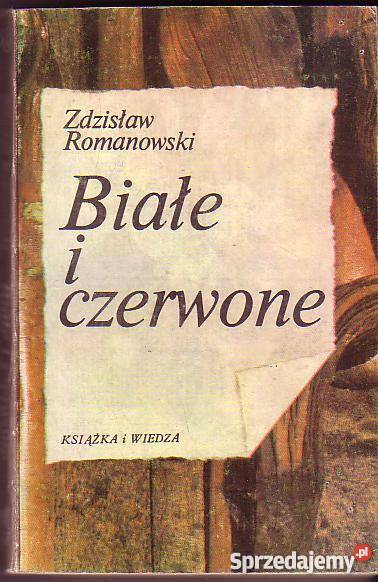 6745 BIAŁE I CZERWONE ZDZISŁAW ROMANOWSKI
