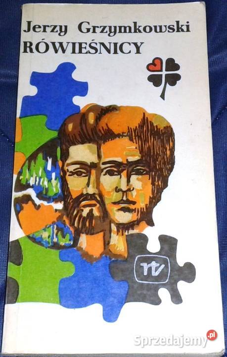 Rówieśnicy Jerzy Grzymkowski Chełm