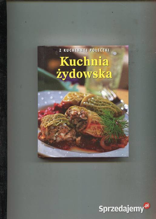 Kuchnia żydowska Z Kuchennej półeczki Elizabeth Szczecin sprzedam
