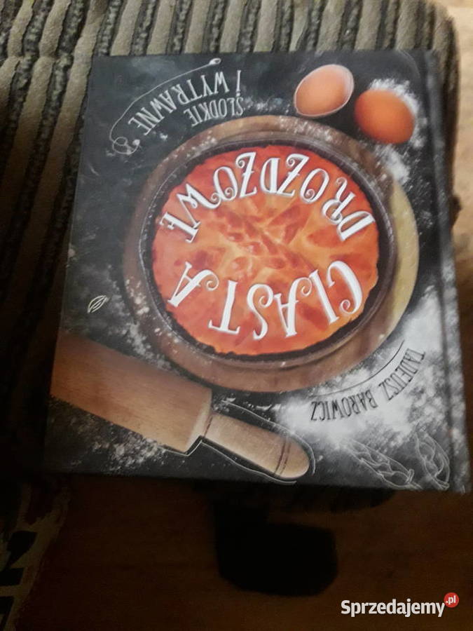 Ciasta drożdżowe słodkie i wytrawne Tadeusz Warszawa