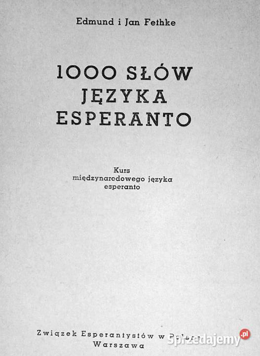 1000 słów języka esperanto Edmund i Jan Fethke Chełm sprzedam