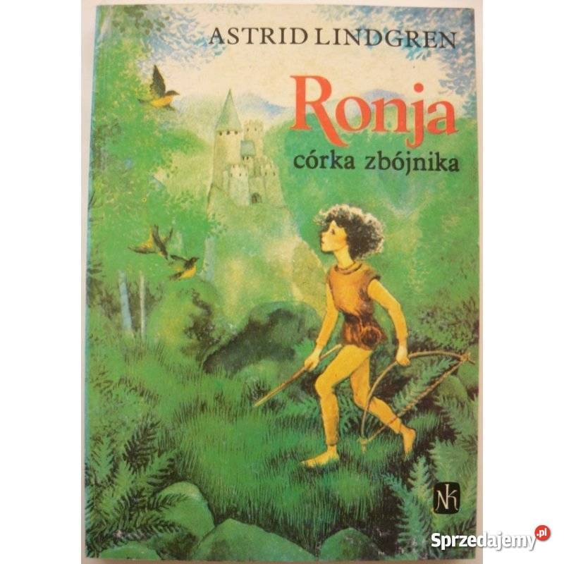 Ronja córka zbójnika Lindgren Astrid Świdnica