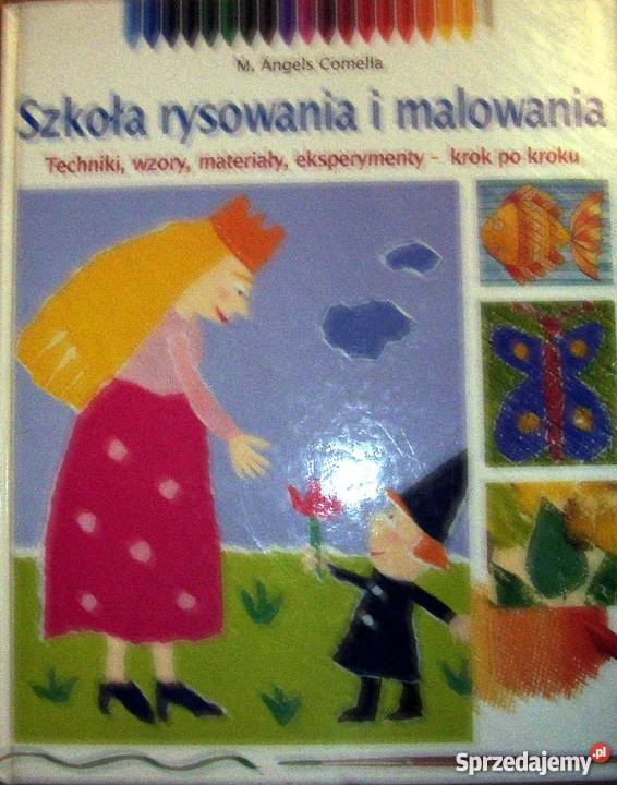 SZKOŁA RYSOWANIA I MALOWANIA PIERWSZE KROKI Książki dla dzieci lubelskie Zamość