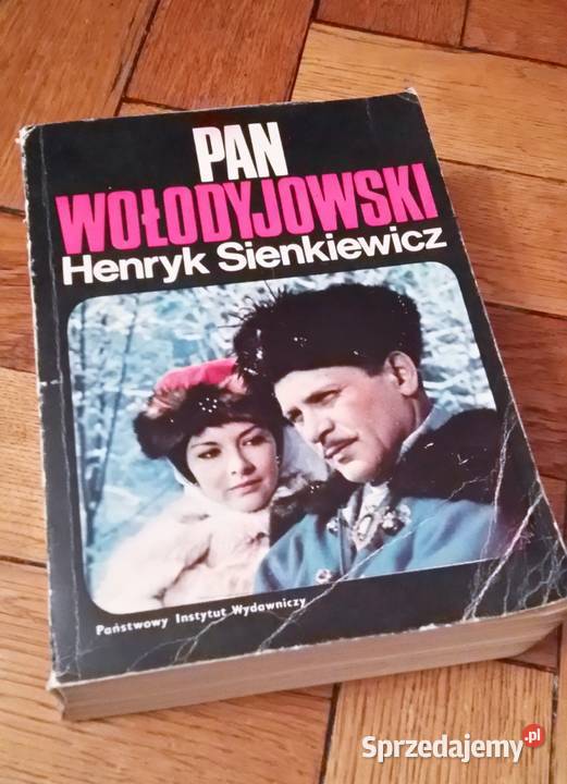 Pan Wołodyjowski – Henryk Sienkiewicz