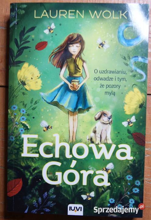 Lauren Wolk Echowa góra Parczew sprzedam