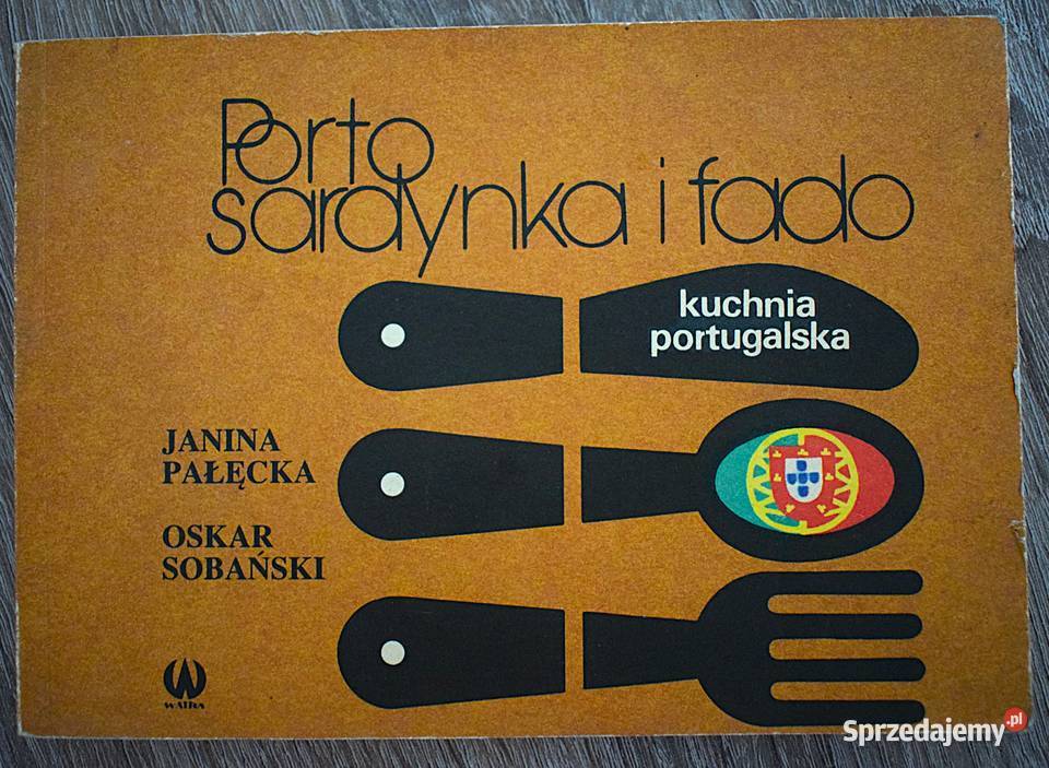 Kuchnia Hiszpańska i Portugalska dwie książki kuchnia, potrawy kujawsko-pomorskie Chełmno