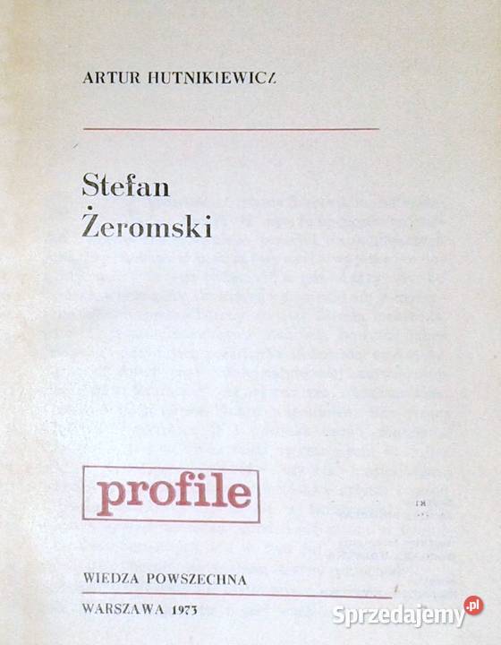 Stefan Żeromski Artur Hutnikiewicz Chełm