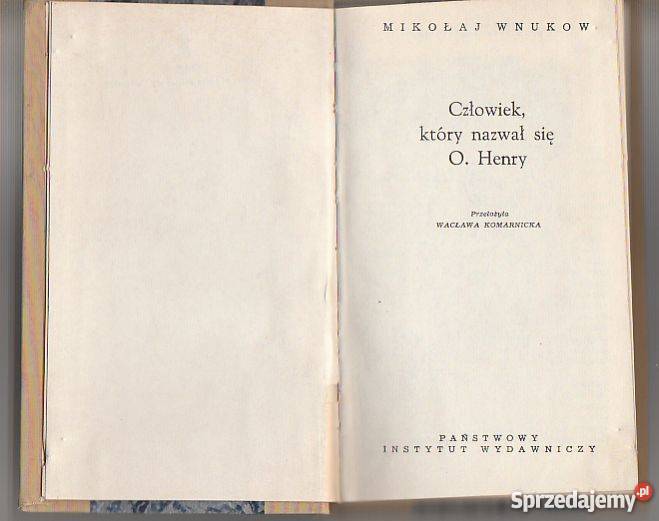 7310 CZŁOWIEK KTÓRY NAZYWAŁ SIĘ O HENRY MIKOŁAJ Czyrna