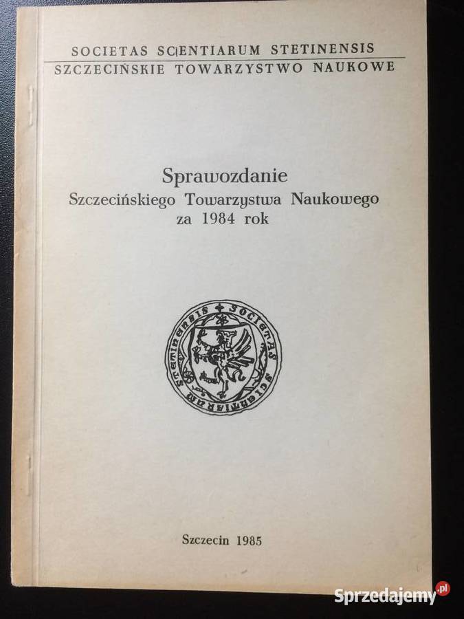 3315 Sprawozdanie Szczecińskiego Towarzystwa Szczecin