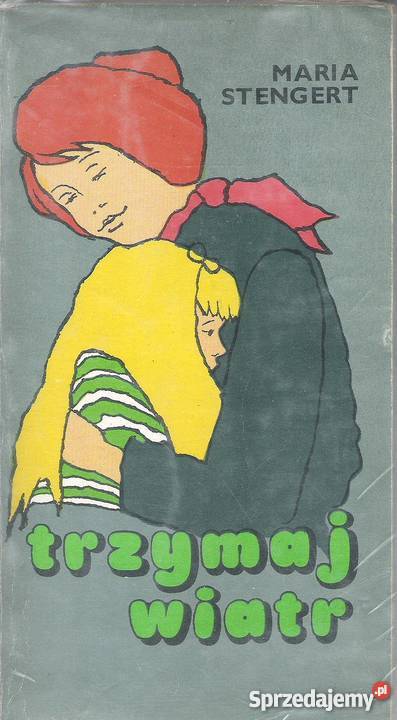 trzymaj wiatr M Stengert Puławy