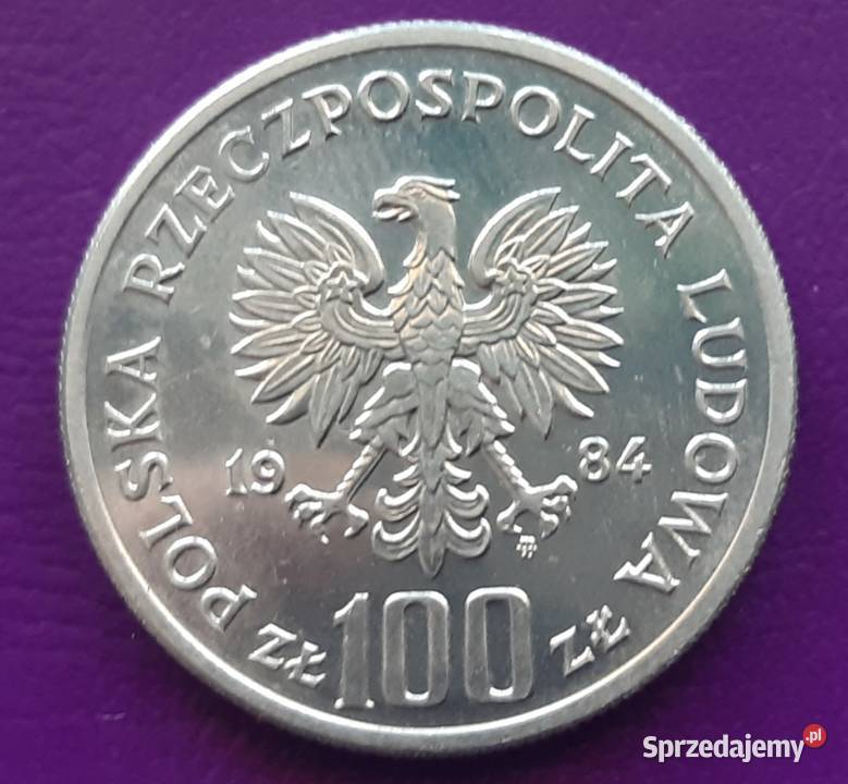 Moneta PRL 100 ZŁOTYCH 1984 40 lat PRL Piękna Pruszków