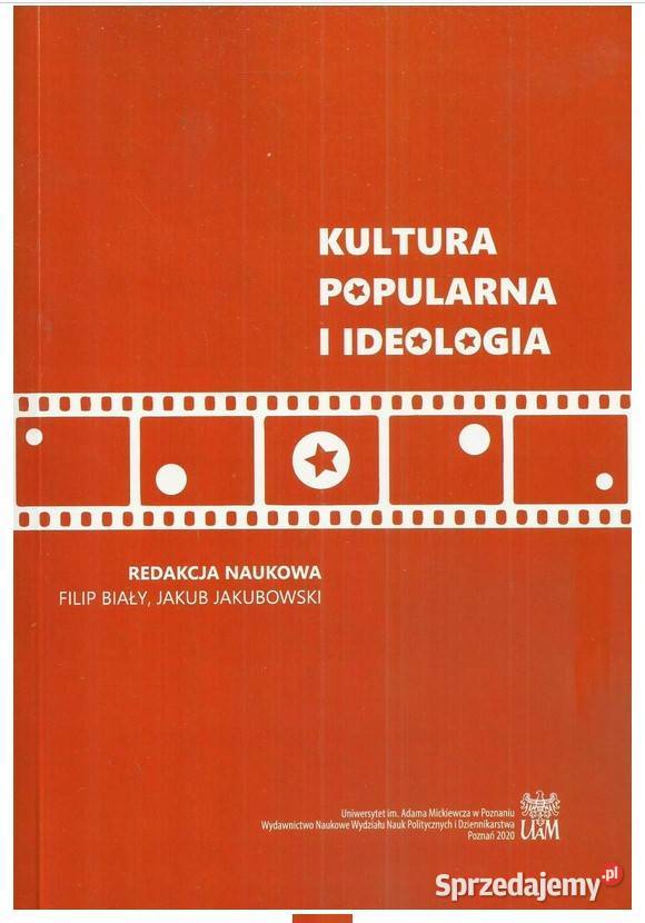 Kultura popularna i ideologia Polityczne sztuka, kultura i etnologia