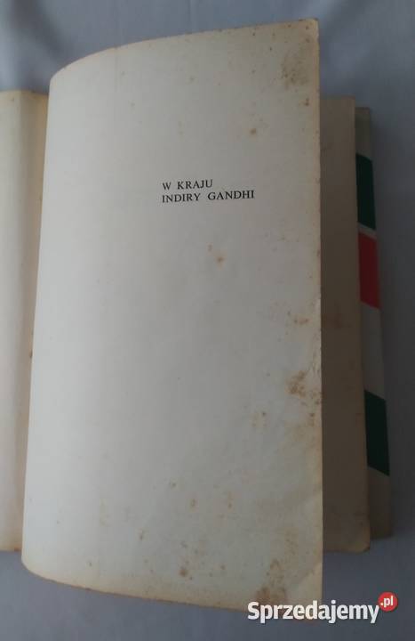 W KRAJU INDIRY GANDHI Jerzy Barczewski Kultura i Rozrywka