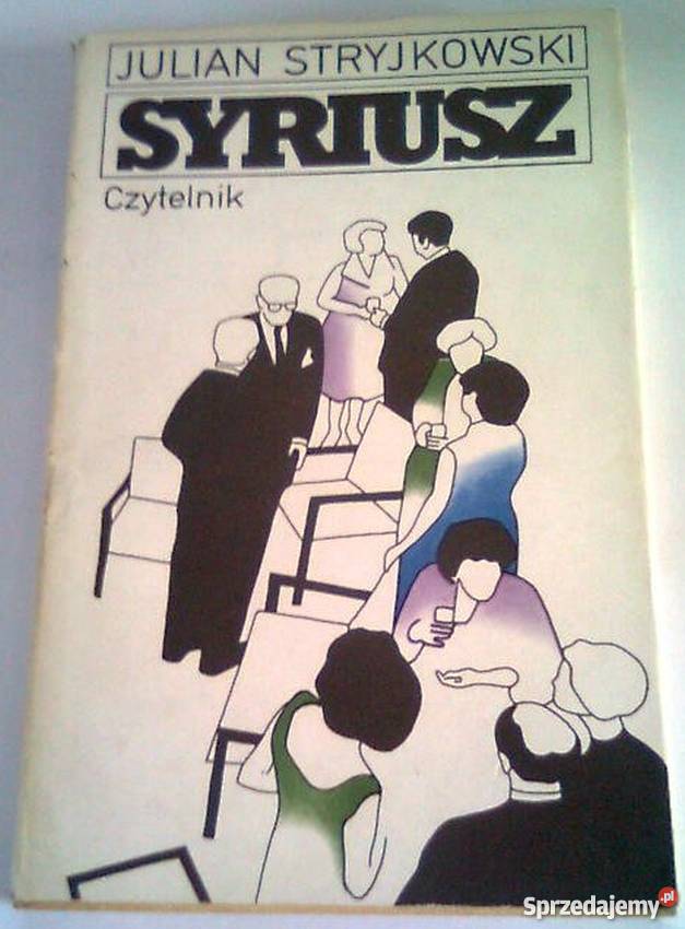 SYRIUSZ STRYJKOWSKI JULIAN Kraków
